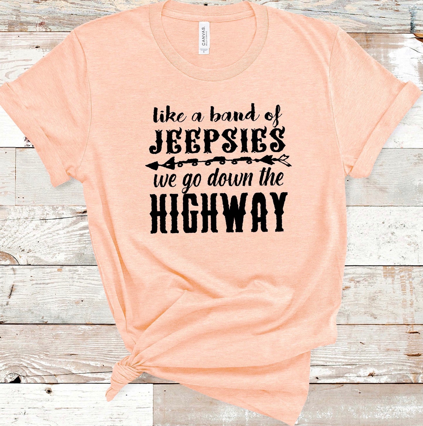 Like A Band Of Jeepsies, We Go Down The Highway